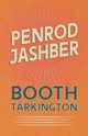 Penrod Jashber, Tarkington Booth