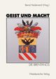 Geist Und Macht, 
