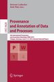 Provenance and Annotation of Data and Processes, 