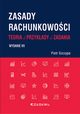 Zasady rachunkowoci - teoria, przykady i zadania., Szczypa Piotr