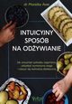 Intuicyjny sposb na odywianie, Awe Mareike
