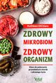 Zdrowy mikrobiom zdrowy organizm, DiChiara Kathleen