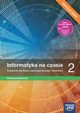 Informatyka na czasie 2 Podrcznik Zakres podstawowy, Mazur Janusz, Perekietka Pawe, Talaga Zbigniew