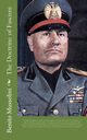 The Doctrine of Fascism, Mussolini Benito