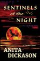 Sentinels of the Night, Dickason Anita