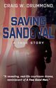 Saving Sandoval, Drummond Craig W.