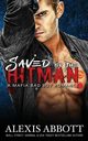 Saved by the Hitman, Abbott Alexis