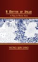 A Matter of Value, Sang Wong Yun