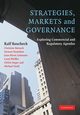 Strategies, Markets and Governance, Boscheck Ralf