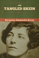 The Tangled Skein, Orczy Baroness Emmuska