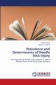 Prevalence and Determinants of Needle Stick Injury, Baye Getaneh