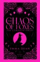 The Chaos of Foxes, Dean Emma