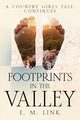 Footprints in the Valley, Link E. M.
