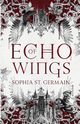 Echo of Wings, St. Germain Sophia