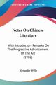 Notes On Chinese Literature, Wylie Alexander