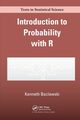 Introduction to Probability with R, Baclawski Kenneth