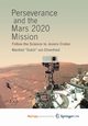 Perseverance and the Mars 2020 Mission, von Ehrenfried Manfred 