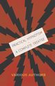 Practical Hypnotism - A Complete Treatise - What it is, What Can it Do and How to Do it, Various