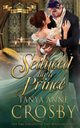 Seduced by a Prince, Crosby Tanya Anne