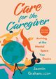 Care for the Caregiver, Graham Jazmin
