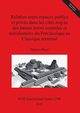 Relation entre espaces publics et privs dans les cits mayas des basses terres centrales et mridionales du Prclassique au Classique terminal, Bazy Damien