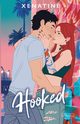 Hooked, Xenatine