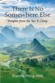 There Is No Somewhere Else, Pring-Mill Francis