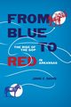 From Blue to Red, Davis John C.