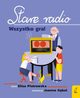 Stare radio Wszystko gra!, Piotrowska Eliza