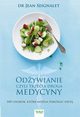 Odywianie czyli trzecia medycyna, Seignalet Jean