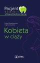 Pacjent w gabinecie stomatologicznym Kobieta w ciy, 
