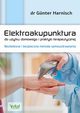 Elektroakupunktura do uytku domowego i praktyki terapeutycznej, Harnisch Gnter