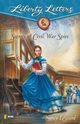 Secrets of Civil War Spies, LeSourd Nancy
