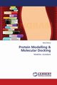 Protein Modelling & Molecular Docking, Batool Maria
