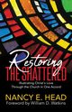 Restoring the Shattered, Head Nancy E.