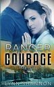 Ranger Courage, Shannon Lynn
