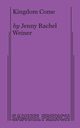 Kingdom Come, Weiner Jenny Rachel