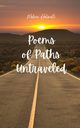 Poems of Paths Untraveled, Helimets Melani