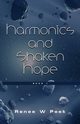 Harmonics and Shaken Hope, Peek Renee W.