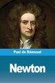 Newton, de Rmusat Paul