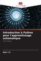 Introduction ? Python pour l'apprentissage automatique, T P ROY