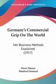 Germany's Commercial Grip On The World, Hauser Henri