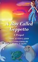 A Boy Called Geppetto, Lafon Troy Austin