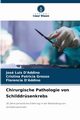 Chirurgische Pathologie von Schilddrsenkrebs, D'Addino Jos Luis
