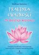 Praktyka uwanoci, Sockolov Matthew