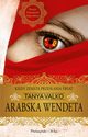Arabska wendeta, Valko Tanya
