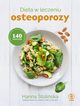 Dieta w leczeniu osteoporozy, Stoliska Hanna