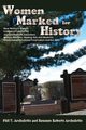 Women Marked for History, Archuletta Phil T.