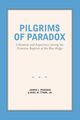 Pilgrims of Paradox, Peacock James L.