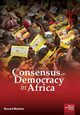 Consensus as Democracy in Africa, Matolino Bernard